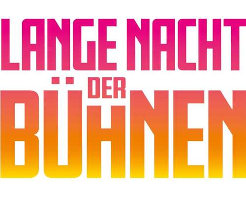 3. LANGE NACHT DER BÜHNEN