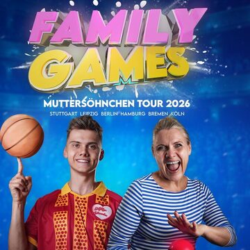 Muttersöhnchen FAMILY GAMES Bremen 12.08.2026 Metropol Theater Bremen