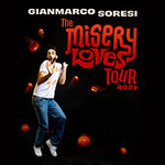 Gianmarco Soresi - The Misery Loves Tour