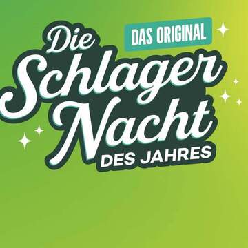 DIE SCHLAGERNACHT DES JAHRES 2026 19.09.2026 ÖVB-Arena
